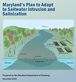2019-1212-Marylands-plan-to-adapt-to-saltwater-intrusion-and-salinization-1.png